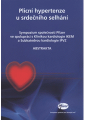 kniha Plicní hypertenze u srdečního selhání abstrakta, Pfizer 2009