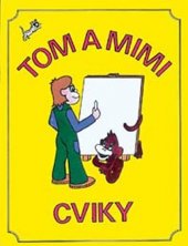 kniha Tom a Mimi. Cviky Pracovní sešit k českému jazyku a literatuře pro 1. ročník ZŠ, Prodos 1992