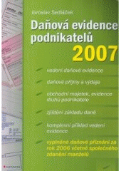 kniha Daňová evidence podnikatelů 2007, Grada 2007