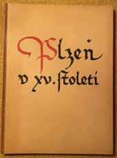 kniha Plzeň, kolébka českého knihtisku [vydáno] ... na paměť 500. výročí vynalezení knihtisku, Plzeňští majitelé a faktoři knihtiskáren 1940