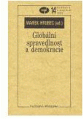 kniha Globální spravedlnost a demokracie, Filosofia 2004