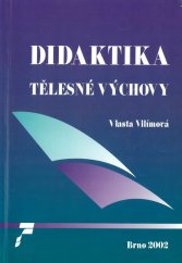 kniha Didaktika tělesné výchovy, Paido 2002