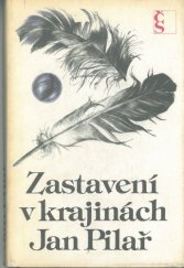 kniha Zastavení v krajinách sbírka básní, Československý spisovatel 1987