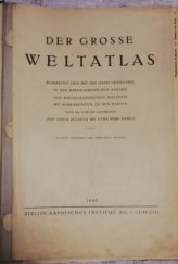 kniha Der grosse Weltatlas, Bibliographischer Institut Leipzig 1940