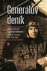 kniha Generálův deník: generálplukovník Alois Vicherek: deníkové záznamy z let 1940–1954, Machart 2002