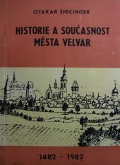 kniha Historie a současnost města Velvar 1482-1982, Barvy a laky 1982