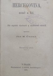 kniha Hercegovina země a lid, Tiskem a nákladem Jana Otty 1876