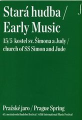 kniha Stará hudba 15/5 = Early music 15/5 : kostel sv. Šimona a Judy : Pražské jaro : 65. mezinárodní hudební festival, Pražské jaro 