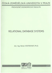 kniha Relational database systems, Česká zemědělská univerzita, Provozně ekonomická fakulta 2011