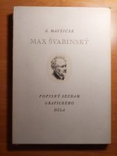 kniha Max Švabinský popisný seznam grafického díla 1933-1942, nákladem Knihkupectví v Hollaru Josef Engst 1944