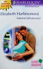 kniha Falešné těhotenství, Harlequin 2002