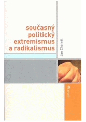 kniha Současný politický extremismus a radikalismus, Portál 2007