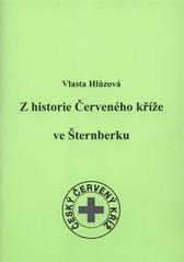 kniha Z historie Červeného kříže ve Šternberku, Město Šternberk 2011