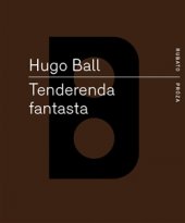 kniha Tenderenda fantasta, Rubato 2016