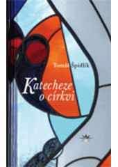 kniha Katecheze o církvi, Refugium Velehrad-Roma 2008