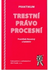 kniha Trestní právo procesní, Aleš Čeněk 2006