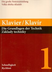kniha Klavír 1 Základy techniky - Rychlost, Naumann & Göbel 2017