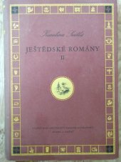 kniha Ještědské romány. II, Státní nakladatelství krásné literatury, hudby a umění 1954