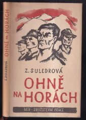 kniha Ohně na horách, Mír 1952