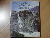 kniha Klenoty neživej prírody Slovenska, Osveta 1987