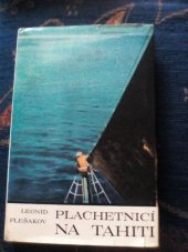 kniha Plachetnicí na Tahiti, Svět sovětů 1968