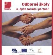 kniha Odborné školy a jejich sociální partneři, Národní ústav odborného vzdělávání 2011