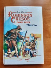 kniha Robinson Crusoe, Holland Enterprises LTD 1988