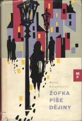 kniha Žofka píše dějiny, Mladá fronta 1962