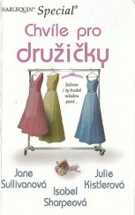 kniha Chvíle pro družičky Cestou do Las Vegas / Ostrov pokladů / Svatba s ručením omezeným, Harlequin 2005