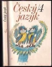 kniha Český jazyk pro 4. ročník základní školy, SPN 1979