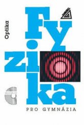 kniha Fyzika pro gymnázia Optika, Prometheus 2011