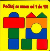 kniha Počítej se mnou od 1 do 10!, Svojtka & Co. 2005