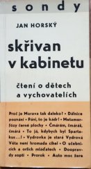 kniha Skřivan v kabinetu čtení o dětech a vychovatelích, Krajské nakladatelství 1964