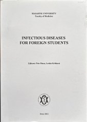 kniha Infectious Diseases for Foreign Students, Masaryk University, Faculty of Medicine 2013