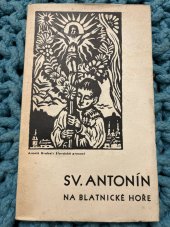 kniha Svatý Antonín na Blatnické Hoře, Přátelé kapucínského kláštera u svatého Antonínka nad Blatnicí 1940