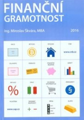 kniha Finanční gramotnost, Miroslav Škvára 2016