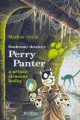 kniha Soukromý detektiv Perry Panter a případ ztracené kočky, Fortuna Libri 2009