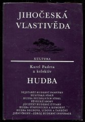 kniha Jihočeská vlastivěda Hudba, Jihočeské nakladatelství 1989