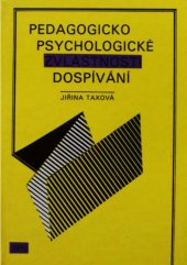 kniha Pedagogicko-psychologické zvláštnosti dospívání, Státní pedagogické nakladatelství 1987