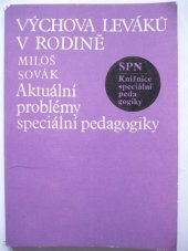 kniha Výchova leváků v rodině, SPN 1985