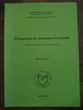 kniha Übungsbuch der deutschen Grammatik Studienmaterial für die Lehramtstudenten, Masarykova univerzita 2006