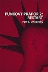 kniha Punkový prapor 2. - Restart - román pro pankáče, Papagájův Hlasatel 2016