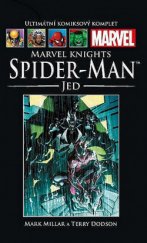 kniha Spider-man Jed, Hachette 2015