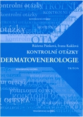 kniha Kontrolní otázky - dermatovenerologie, Triton 2000