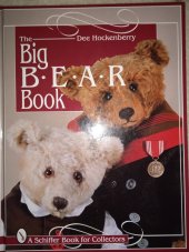 kniha Big Bear Book, Schiffer pub Ltd 1997