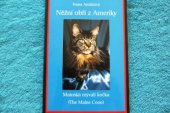 kniha Něžní obři z Ameriky mainská mývalí kočka (the Maine coon), Pavel Mervart 2006