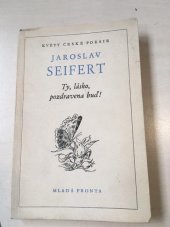 kniha Ty, lásko, pozdravena buď!, Mladá fronta 1955