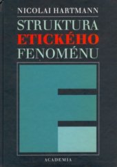 kniha Struktura etického fenoménu, Academia 2002