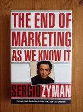kniha The End of Marketing as We Know it , HarperCollins 1999