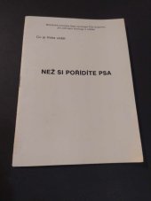 kniha Co je třeba vědět Než si pořídíte psa, ČTK Repro 1950